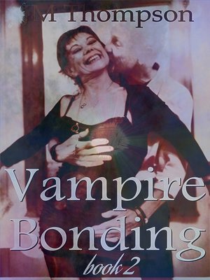 cover image of Vampire Bonding 2